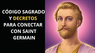 ✨CONECTA CON EL MAESTRO ASCENDIDO SAINT GERMAIN Y LA LLAMA VIOLETA Y TU VIDA CAMBIARÁ PARA SIEMPRE ✨ [upl. by Edak]