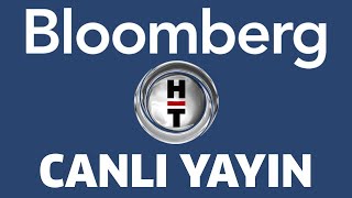 Bloomberg HT Canlı Yayın ᴴᴰ [upl. by Namya]