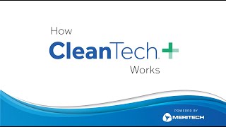 How CleanTech® Plus Works  Comprehensive Hygiene Excellence Program powered by Meritech [upl. by Julie]