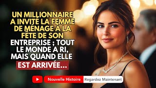 Un Millionnaire A Invité La Femme De Ménage À La Fête De Son Entreprise  Tout Le Monde A Ri [upl. by Kosey]