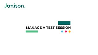 Learn how manage a Janison Insights test session [upl. by Tedder693]