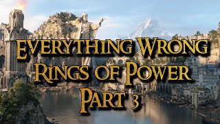 Everything WRONG with The Rings of Power  PART 3  Teaser 1 Theo Bronwyn amp Superfans video [upl. by Amarillis679]