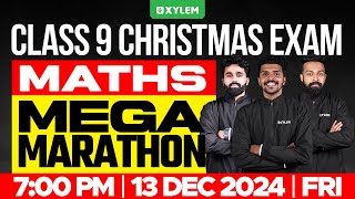 Class 9 Christmas Exam  Maths  Mega Marathon  Xylem Class 9 [upl. by Sucrad304]