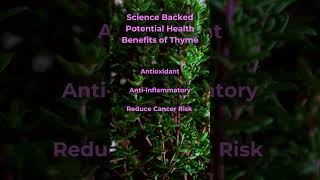 Science Backed Health Benefits of Thyme [upl. by Eiramannod]