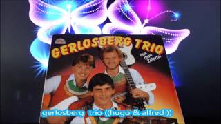 GERLOSBERG TRIO alte freunde [upl. by Kitti]