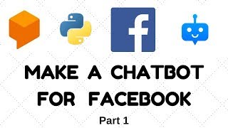 Creating a Chatbot for Facebook using Python and DialogflowApiai p1 [upl. by Kelson533]