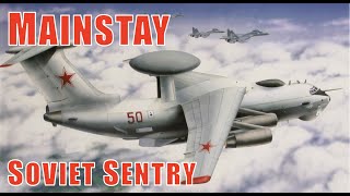 BERIEV MAINSTAY The Soviet AWACS [upl. by Enovahs]