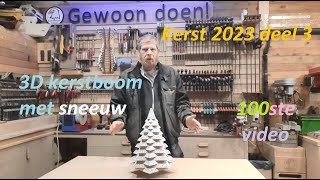 Kerst 2023 deel 3 3D kerstboom met sneeuw  100ste video met Eagledaanmaakt [upl. by Lorenz]