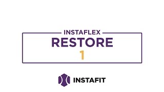 INSTAFLEX RESTORE 1 PREVIEW [upl. by Krefetz]