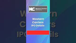 Western Carriers India IPO Review  Western Carriers India IPO GMP  Latest IPO GMP Price amp Date [upl. by Ledda]