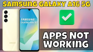 Samsung Galaxy A16 5g Apps Not Working  How to Fix [upl. by Ajiam639]