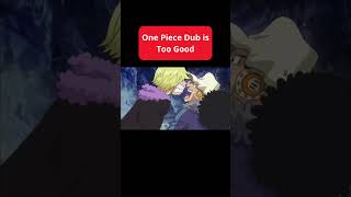 One Piece Dub is Too Good shorts anime onepiece [upl. by Gustin401]