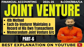 Joint Venture  4th Method Memorandum Joint Venture Account  Part6  BComBBACA Commerce [upl. by Ettenuj]