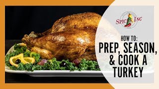 How to Prep Season amp Cook a Turkey [upl. by Marcelline195]