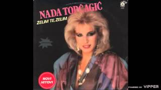 Nada Topcagic Opet bih s tobom  Audio 1985 [upl. by Jaal]