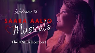 Saara Aalto ❤️ Musicals  online concert [upl. by Gnohc]