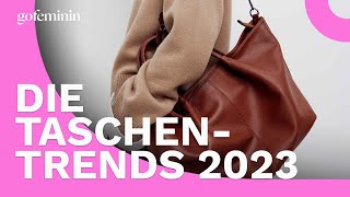 ModeTrends Diese drei Taschen sind die Musthaves für 2023 [upl. by Gnouhk498]