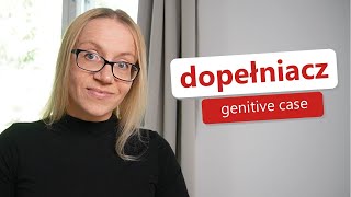 Genitive case  DOPEŁNIACZ [upl. by Nnyleak187]