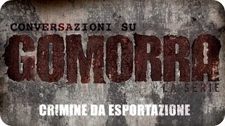 Gomorra La Serie  Crimine da esportazione Roberto Saviano [upl. by Nanek627]