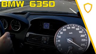 BMW 635d Coupé 2009  Fast Run  100200 kmh  VMAX  POV [upl. by Nomed]