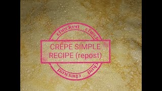 CRÊPE SIMPLE recipe [upl. by Drofnats]