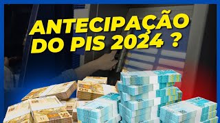 PIS PASEP 2024  É possível ANTECIPAR o pagamento do abono salarial em 2024 [upl. by Milda]