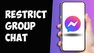 How To Restrict Group Chat in Messenger EASY [upl. by Tychon]