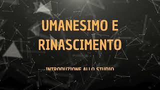 Umanesimo e Rinascimento introduzione allo studio [upl. by Verla]