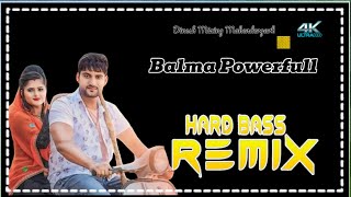 Balma Powerfull Dj Remix Hard Bass  Vibresaon King Mahendergarh  New Haryanvi Dj Remix Song 2024 [upl. by Tabbitha]