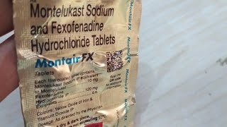 Montair Fx Tablet Uses  Montelukast Sodium amp Fexofenadine Hydrochloride Tablet [upl. by Ellenehc]