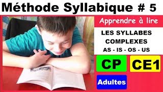 Méthode syllabique cp ce1  Les syllabes complexes as is os us  5 [upl. by Sven]