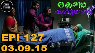 KELADI KANMANI SUN TV EPISODE 127 030915 [upl. by Uy]