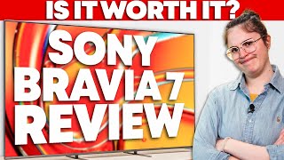 Sony BRAVIA 7 Review – Fantastic Contrast Disappointing Viewing Angles [upl. by Cousin]