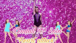 Kendall RP Solo Heart Attack [upl. by Barney498]