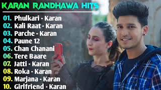 Karan Randhawa New Punjabi Songs  New Punjabi Jukebox 2021  Karan Randhawa all Superhit Songs [upl. by Beitz586]