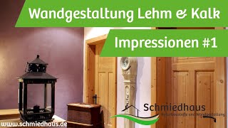 Wandgestaltung mit Lehm und Kalk  Impressionen Folge 1 [upl. by Julia]