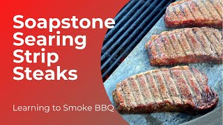 Using Soapstone to Sear Steaks on the Kamado Joe [upl. by Swihart]