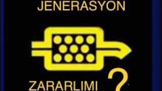 JENERASYON ZARARLIMIDIR  Rejenerasyon yapmak [upl. by Oinegue]