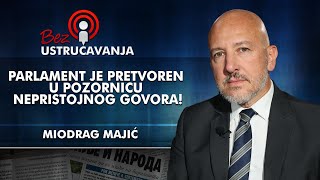 Miodrag Majić – Parlament je pretvoren u pozornicu nepristojnog govora [upl. by Anwahsiek]