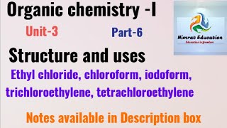 Structure and uses ll ethyl chloride chloroform iodoform trichloroethylene tetrachloroethylene [upl. by Gunar]