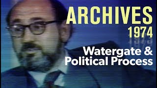 Watergate amp the political process 1974  ARCHIVES [upl. by Sardella733]