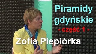 Piramidy gdyńskie część 1 – Zofia Piepiórka [upl. by Lekcim751]