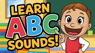 ABC Letter Sounds  Big and Little Letters  Learn to Read with Fun Phonics for Kids [upl. by Vere]