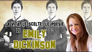 Letteratura Americana  Emily Dickinson poesia e scelte di vita Prima parte [upl. by Niemad]