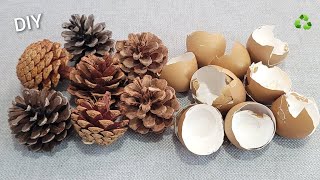 I make MANY and SELL them all Genius Recycling Idea with Pine cone and egg shell  Amazing trick [upl. by Ylla222]