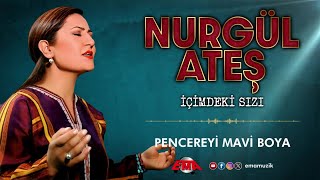 Nurgül Ateş  Penceresi Mavi Boya  İçimdeki Sızı  Official Video [upl. by Halley68]