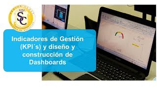 Indicadores de gestión KPI´s y construcción de Dashboards [upl. by Neema]