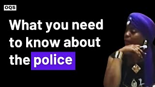 What You Need to Know About the Police  Yaffa Bey [upl. by Anirbys]