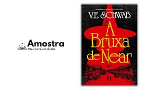 Audiolivro A Bruxa de Near por V E Schwab [upl. by Jews]