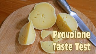 Provolone Taste Test [upl. by Newel]